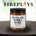 You still look 29 from a distance - funny birthday scented candle, birthday gift,
