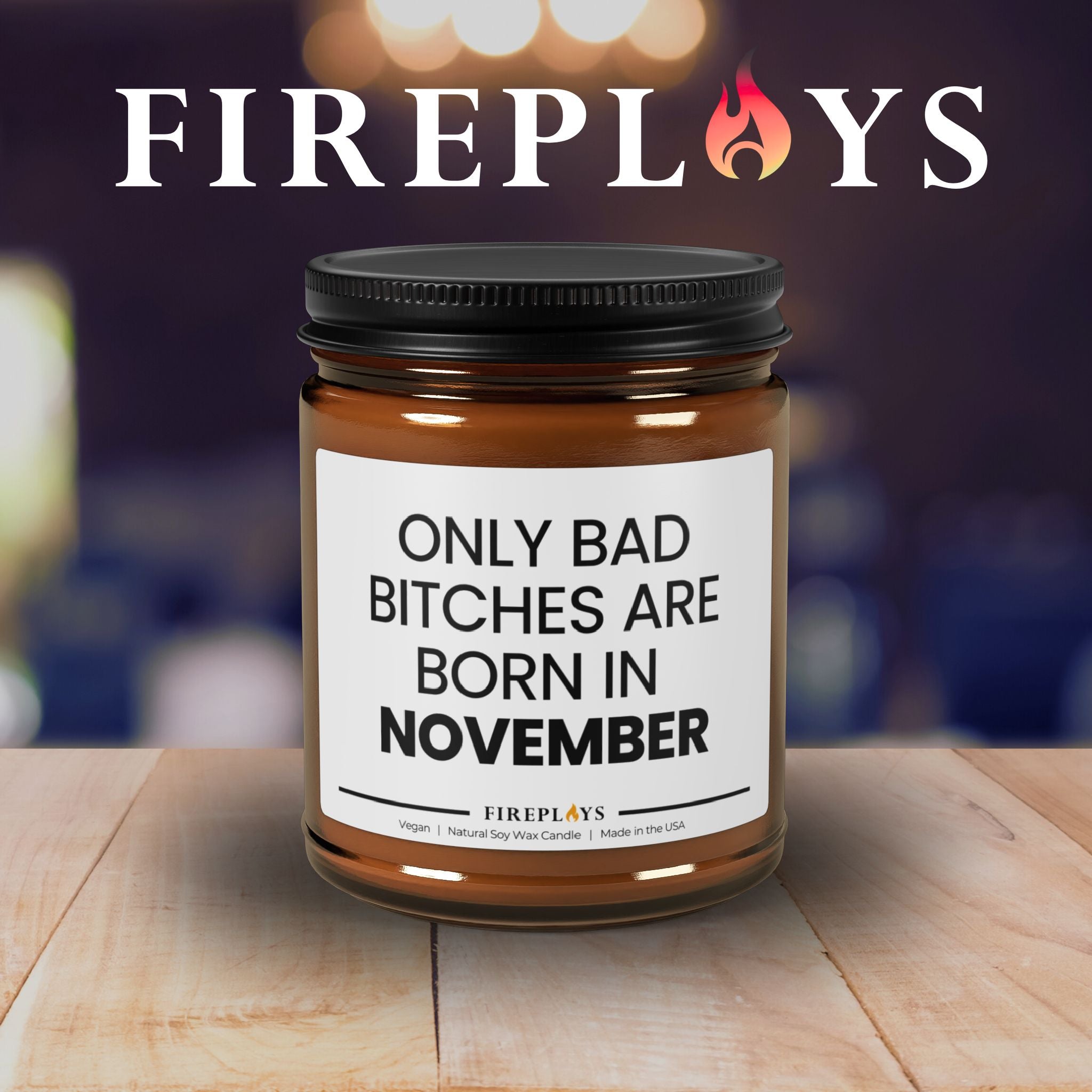 Funny November Birthday Candle, Scented Soy Candle Gift, Witty Candle Gift for November Birthdays, Birthday Candle Gift