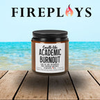 Academic Burnout Candle