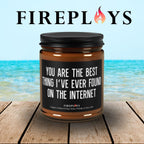 Best thing I've ever found on the internet candle, adult humor, couples candle, anniversary gift, adult humor