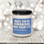 Mazel Tov on Remembering What Night It Is Hannukah Funny Candle Gift