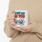 I have Got My Ion You Mug: Cute Atom Science Coffee Ceramic Chemistry Teacher Gift
