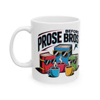 Prose Before Bros English Teacher Unique Ceramic Gift Coffee Mug