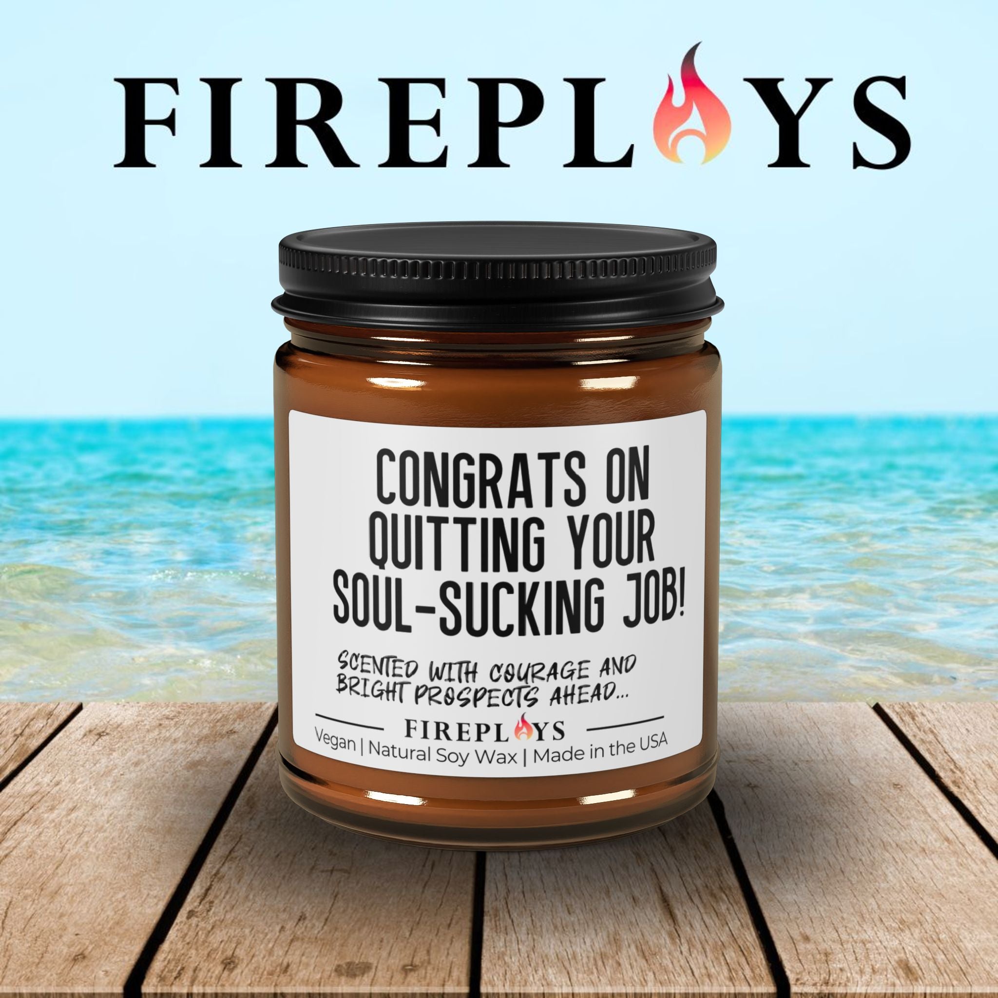 Congrats on quitting your soul-sucking job! candle, funny gift candle, humor candle gift, scented candle with message, coworker gift, friend
