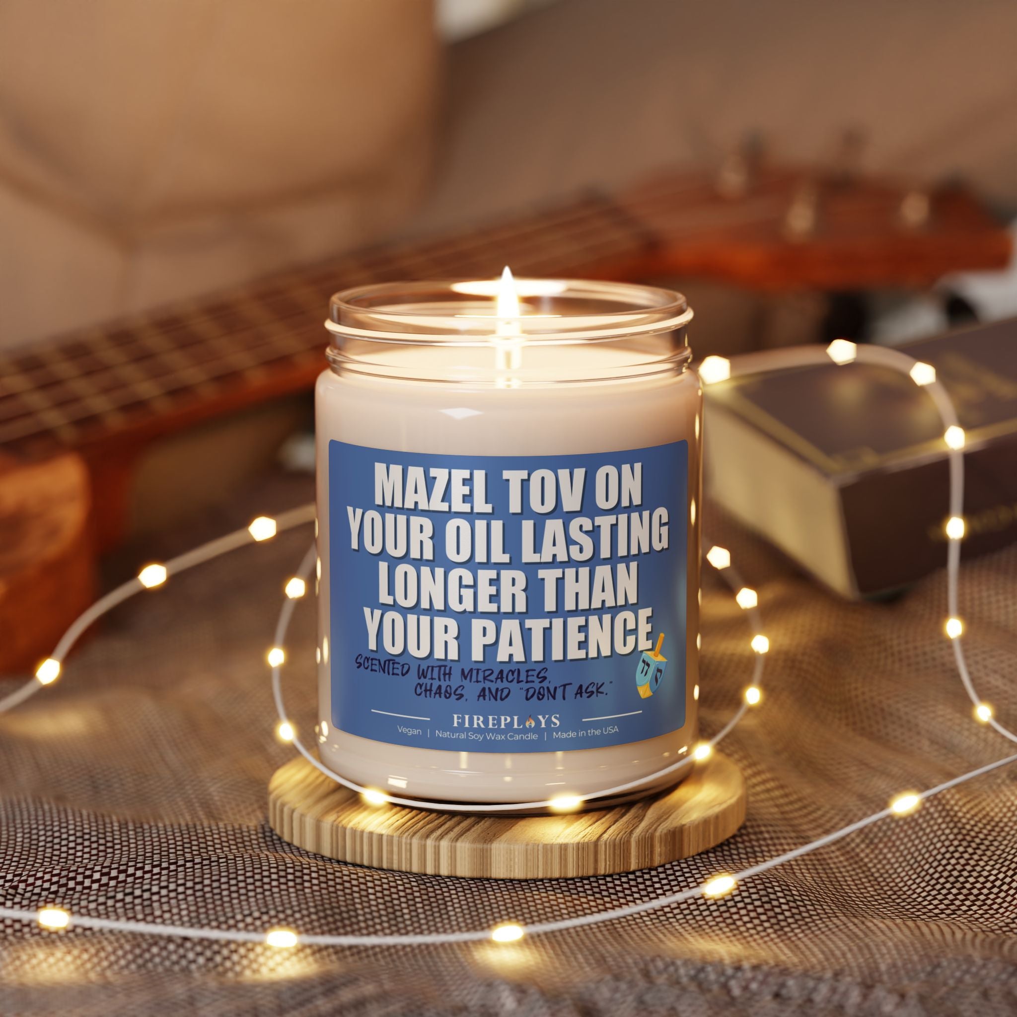 Mazel Tov on Your Oil Lasting Longer Than Your Patience Hanukkah gift candle for Host