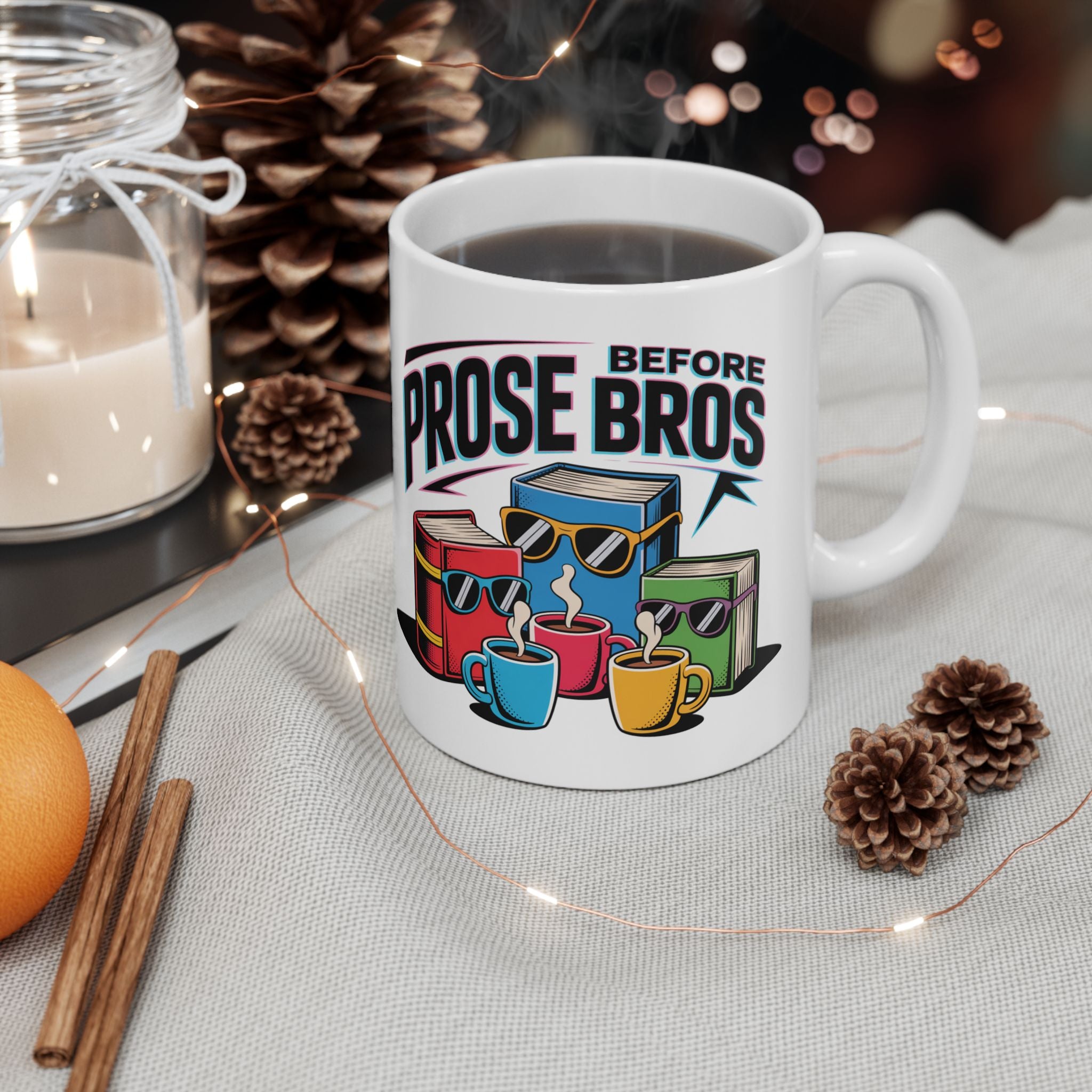 Prose Before Bros English Teacher Unique Ceramic Gift Coffee Mug
