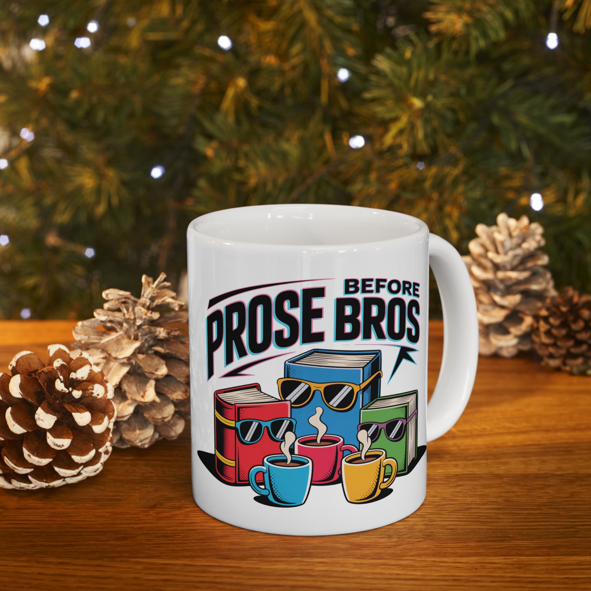 Prose Before Bros English Teacher Unique Ceramic Gift Coffee Mug